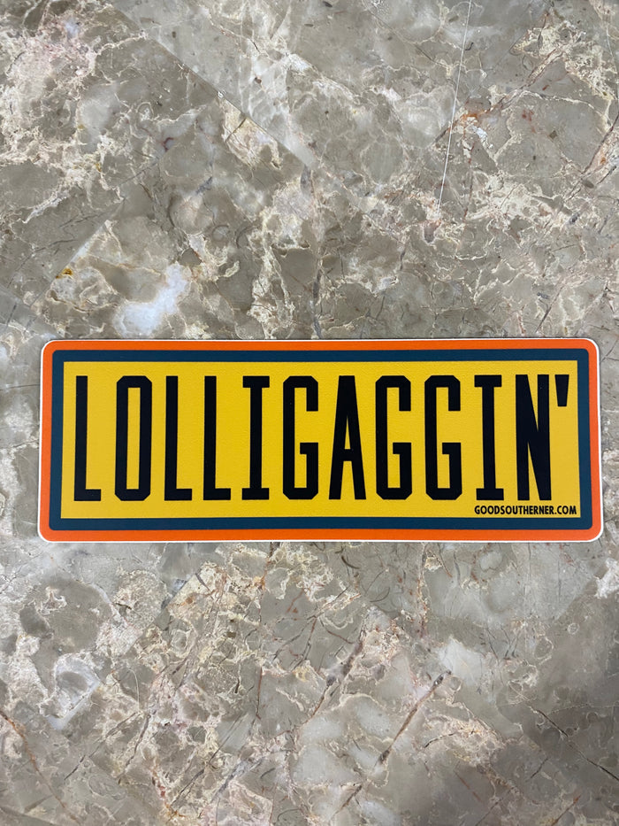 Good Southerner - Lolligaggin' Sticker
