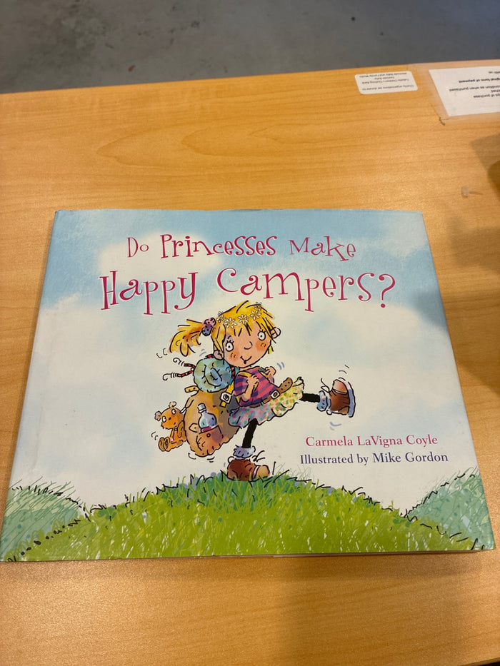 Do Princesses Make Happy Campers?