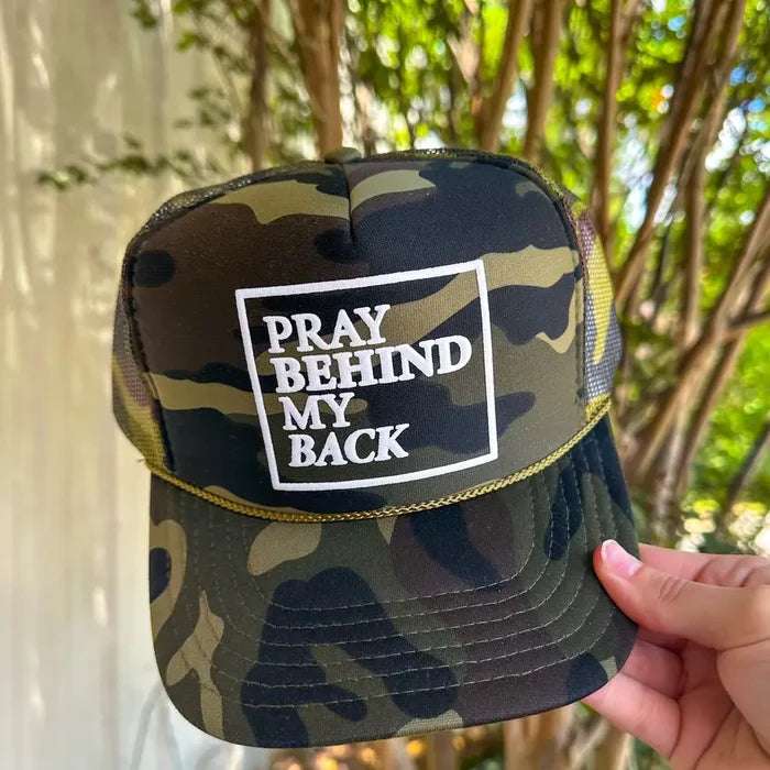 Pray behind my back camo hat