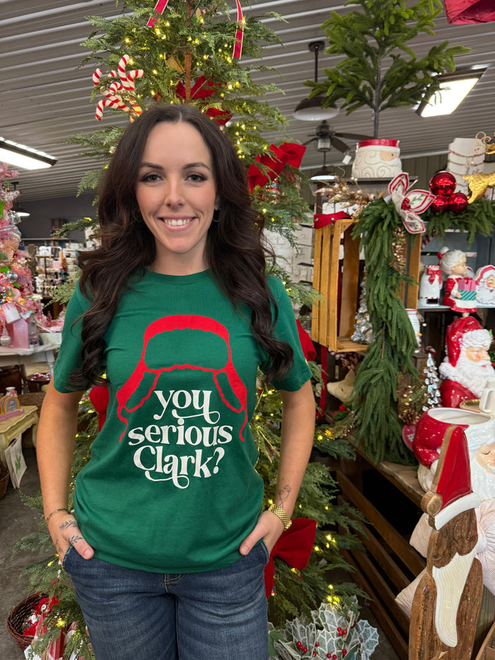 The Are You Serious Clark T-shirt